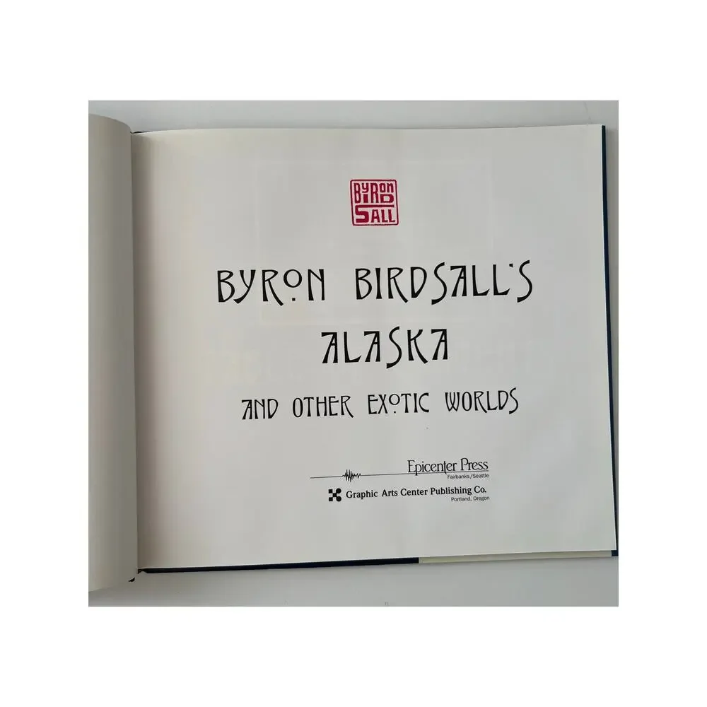 Byron Birdsall's Alaska and Other Exotic Worlds Byron Birdsall HB DJ Excellent